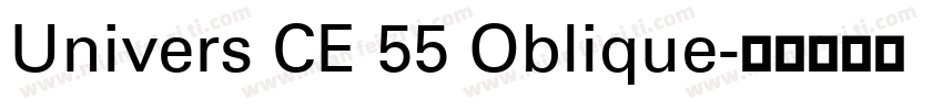 Univers CE 55 Oblique字体转换